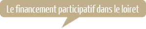 financement_participatif_loiret